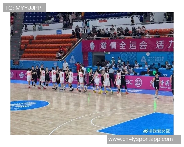 全运会U18女篮第7日综述山东江苏携手晋级决赛湖北四川成功跻身六强