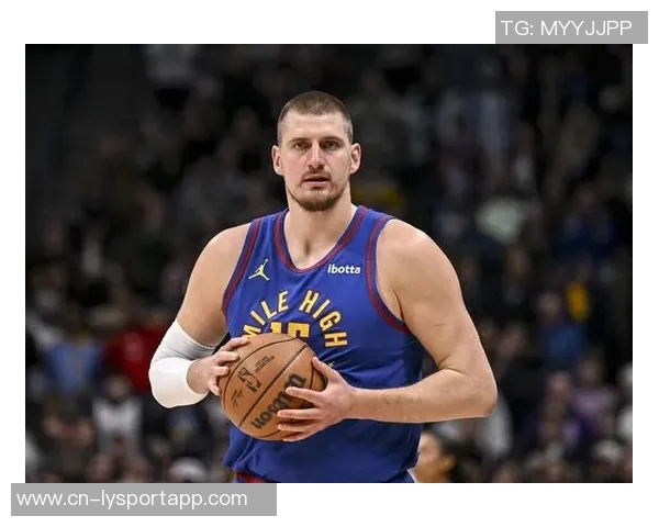 阿德尔曼盛赞约基奇场上分析能力称其或为独一无二的球员